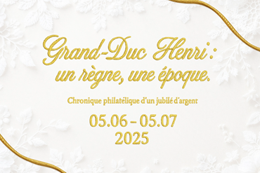 Exposition philatélique à l’occasion du jubilé d’argent de S.A.R. le Grand-Duc